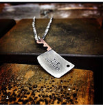 The GRANDE Butcher- Meat Cleaver Necklace - NO CHAIN